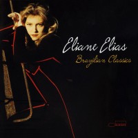 Purchase Eliane Elias - Brazilian Classics