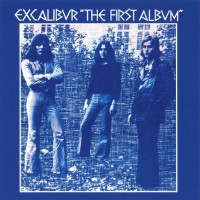Purchase Excalibur - The First Album (Remastered 2007)
