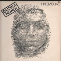 Purchase Gloria Mundi - I, Individual (Vinyl)