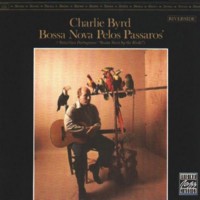 Purchase Charlie Byrd - Bossa Nova Pelos Passaros (Vinyl)