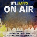 Buy Kyle Rapps - On Air Mp3 Download