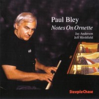 Purchase Paul Bley Trio - Notes on Ornette