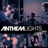 Purchase Anthem Lights - Anthem Lights Covers