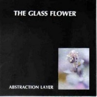 Purchase Abstraction Layer - The Glass Flower