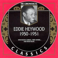 Purchase Eddie Heywood - Chronological Classics: 1950-1951