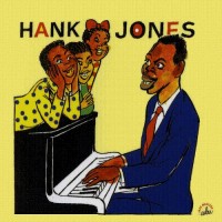 Purchase Hank Jones - Une Anthologie (1947-1956) CD1
