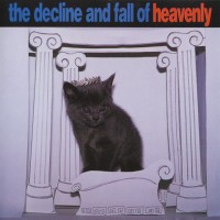 Purchase Heavenly - The Decline And Fall Of Heavenly (EP)
