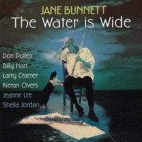 Purchase Jane Bunnett - The Water Is Wide