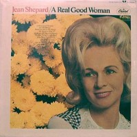 Purchase Jean Shepard - A Real Good Woman (Vinyl)