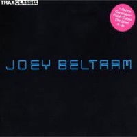 Purchase Joey Beltram - Trax Classix