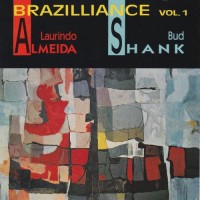 Purchase Laurindo Almeida & Bud Shank - Brazilliance Vol. 1 (Vinyl)