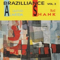Purchase Laurindo Almeida & Bud Shank - Brazilliance Vol. 2 (Vinyl)
