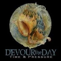 Purchase Devour The Day - Time & Pressure