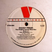 Purchase Doug E. Fresh And The Get Fresh Crew - The Original Human Beatbox (VLS)