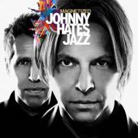 Purchase Johnny Hates Jazz - Magnetized