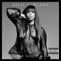 Buy Kelly Rowland - Talk A Good Game (Deluxe Edition) Mp3 Download