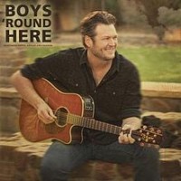 Purchase Blake Shelton - Boys 'Round Here (CDS)