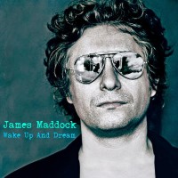 Purchase James Maddock - Wake Up And Dream