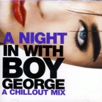 Purchase Marden Hill - A Night In With Boy George: A Chill Out Mix