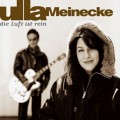 Buy Ulla Meinecke - Die Luft Ist Rein Mp3 Download