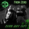 Buy From Zero - Zero Art (EP) Mp3 Download