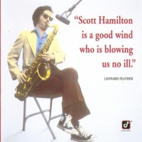 Purchase Scott Hamilton - Is A Good Wind Who's Blowing Us No Ill Vol. 1 (Vinyl)