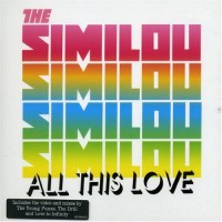 Purchase The Similou - All This Love (MCD)