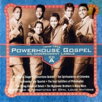 Purchase VA - Powerhouse Gospel Of Independent Labels 1946-1959 CD1