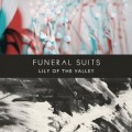Buy Funeral Suits - Lily Of The Valley Mp3 Download