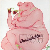Purchase Incredible Hog - Incredible Hog (Vinyl)