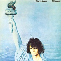 Purchase al kooper - I Stand Alone (With Don Ellis Orchestra)