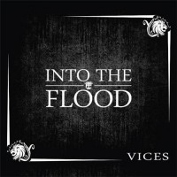 Purchase Into The Flood - Vices
