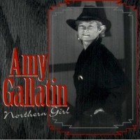Purchase Amy Gallatin - Northern Girl (With Stillwaters)