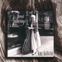 Purchase Amy Gallatin - Sweet Gatherings (With Stillwaters)