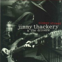 Purchase Jimmy Thackery & The Drivers - Sinner Street