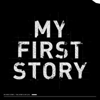 Purchase My First Story - The Story Is My Life