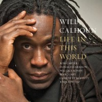 Purchase Will Calhoun - Life In This World