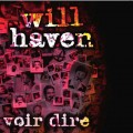 Buy Will Haven - Voir Dire Mp3 Download
