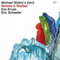 Buy Michael Wollny's - Wasted & Wanted Mp3 Download