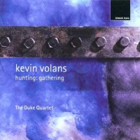 Purchase Kevin Volans - Hunting: Gathering