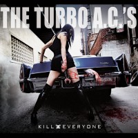 Purchase The Turbo A.C.'s - Kill Everyone