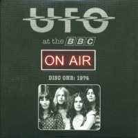 Purchase UFO - On Air: At The Bbc Disc One: 1974