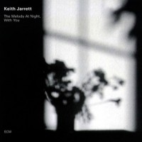 Purchase Keith Jarrett - The Melody At Night With You