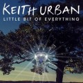 Buy Keith Urban - Little Bit of Everything (CDS) Mp3 Download