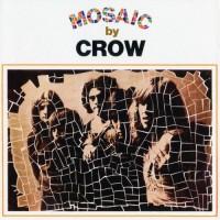 Purchase Crow - Mosaic (Remastered 2011)