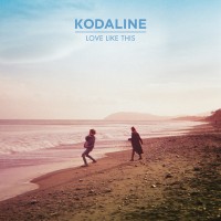 Purchase Kodaline - Love Like This (EP)