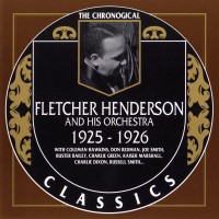 Purchase Fletcher Henderson And His Orchestra - 1925-1926 (Chronological Classics)