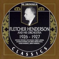 Purchase Fletcher Henderson And His Orchestra - 1926-1927 (Chronological Classics)
