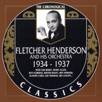 Purchase Fletcher Henderson And His Orchestra - 1934-1937 (Chronological Classics)