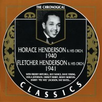 Purchase Horace Henderson & His Orchestra - 1940-1941 (Chronological Classics)